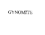GYNOMITE