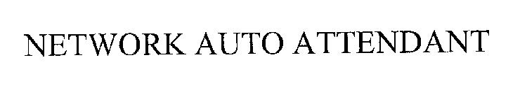 NETWORK AUTO ATTENDANT