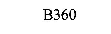 B360