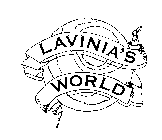 LAVINIA'S WORLD