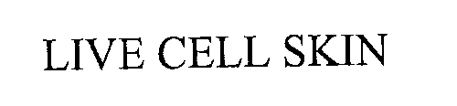 LIVE CELL SKIN