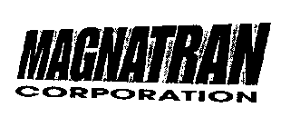 MAGNATRAN CORPORATION