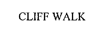 CLIFF WALK