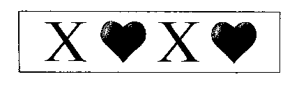 X X