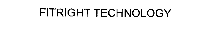 FITRIGHT TECHNOLOGY