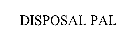 DISPOSAL PAL