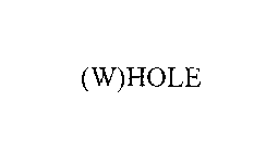 (W)HOLE