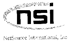 NSI NETSOURCE INTERNATIONAL, INC.