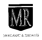 MR MERCHANT & RHOADES