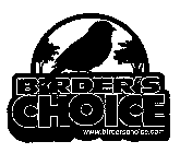 BIRDER'S CHOICE WWW.BIRDERSCHOICE.COM
