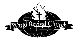 WORLD REVIVAL CHURCH