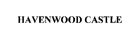 HAVENWOOD CASTLE