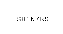 SHINERS