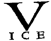 V ICE
