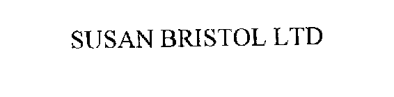 SUSAN BRISTOL LTD