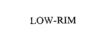 LOW-RIM