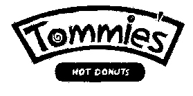 TOMMIE'S HOT DONUTS