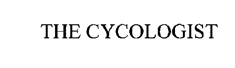 THE CYCOLOGIST