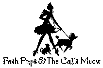 POSH PUPS & THE CAT'S MEOW