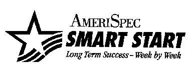 AMERISPEC SMART START LONG TERM SUCCESS - WEEK BY WEEK