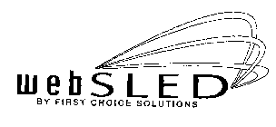 WEBSLED BY FIRST CHOICE SOLUTIONS