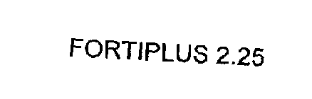 FORTIPLUS 2.25