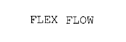 FLEX FLOW