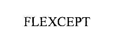 FLEXCEPT