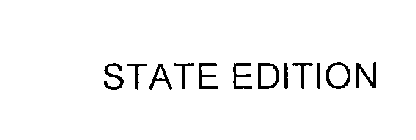 STATE EDITION