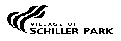 VILLAGE OF SCHILLER PARK