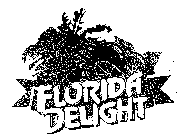 FLORIDA DELIGHT