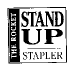 THE ROCKET STANDUP STAPLER