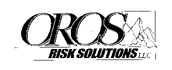 OROS RISK SOLUTIONS LLC