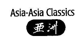 ASIA-ASIA CLASSICS