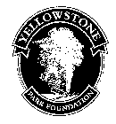 YELLOWSTONE PARK FOUNDATION