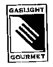 GASLIGHT GOURMET