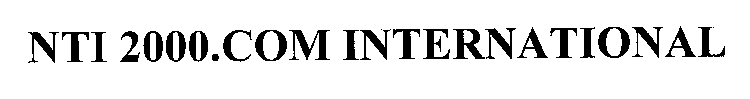 NTI 2000.COM INTERNATIONAL