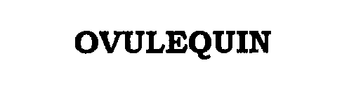 OVULEQUIN