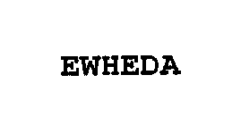 EWHEDA