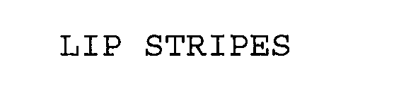 LIP STRIPES