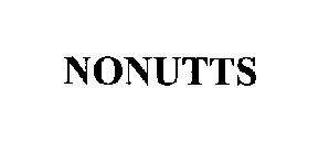 NONUTTS