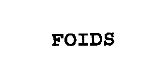 FOIDS