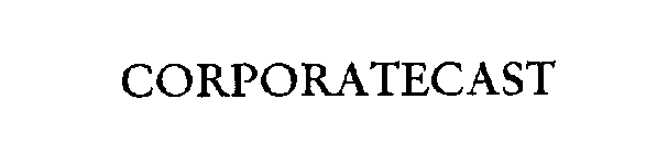 CORPORATECAST