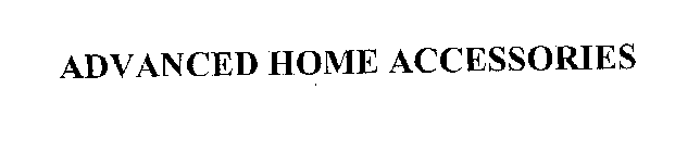 ADVANCED HOME ACCESSORIES