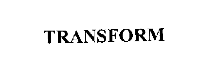 TRANSFORM