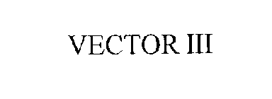 VECTOR III