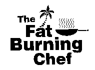 THE FAT BURNING CHEF
