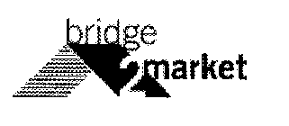 BRIDGE 2 MARKET