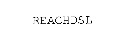 REACHDSL