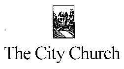 THE CITY CHURCH
